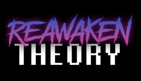 Reawaken Theory